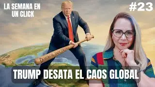 La Semana En Un Click 23  | Trump en Venezuela, el mundo en ALERTA