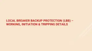 Local Breaker Backup Protection (LBB) - working, Flow chart