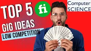 Fiverr Gig Ideas for Computer Scientists to Make Money on Fiverr Fast✔️- Low Competition Fiverr Gigs