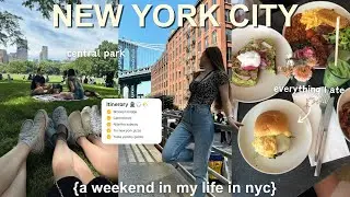 NYC TRAVEL VLOG | exploring the city, girls trip + everything I ate in New York City