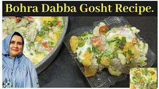 Bohra famous Dabba Gosht | Beef Dabba Gosht Recipe @Bohra Recipes