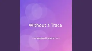 Without a Trace