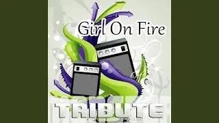 Girl On Fire - Instrumental