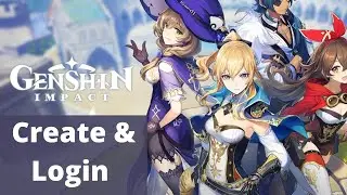 Create and Login Genshin Impact Account | Register Mihoyo Account
