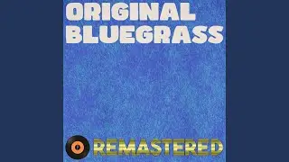 My Gal's a High Born Lady (Remastered 2014)