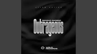Outrageous