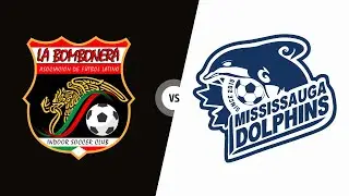 La Bombonera vs Mississauga Dolphins | Men's Group A | TST 2025