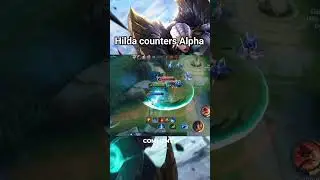 Hilda counters Alpha #mobilelegends #mlbb #mlbbshorts #shorts