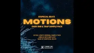 DARK RNB, TRAP SAMPLE PACK / LOOP KIT - 
