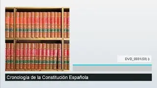 Cronología de la Constitución Española