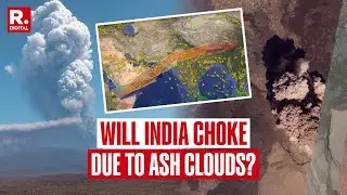 How Ethiopian Volcano's Ash Clouds Will Affect India | AVM GP Sharma Explains