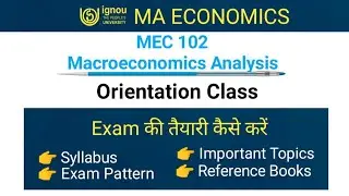 MEC 102 Macroeconomics Analysis  Syllabus , Free Online Class , Important Topics & Question
