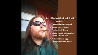 Fortified with Gord Fortin  Episode 3