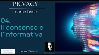 2024 privacy corso base 04 consenso e informativa