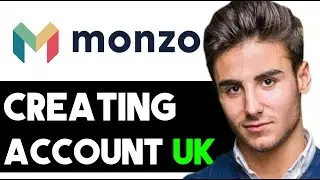 HOW TO PROPERLY CREATE MONZO BANK ACCOUNT IN UK 2025! (FULL GUIDE)