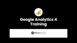 MashMetrics GA4 Training - Module 3 - Setting Up Google BigQuery Exports