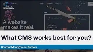 Content Management Systems: What CMS works best for you?