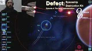 Let's Play Defect SDK Episode 4: The Next Defenestration