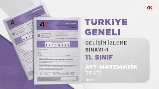 4K YAYINLARI 11. SINIF GİS 1 B KİTAPÇIĞI AYT Matematik Testi Soru Çözümleri