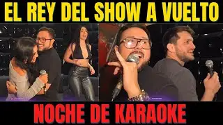 ANTAURUS MAJESH ALEJUS EN NOCHE DE KARAOKE 😯 🤫 | VUELVE EL HOMBRE QUE SE ENTREGO AL SHOW