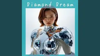 Diamond Dream