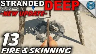 Stranded Deep -Ep. 13- 