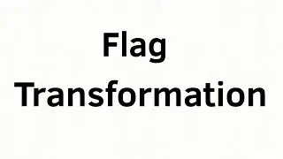 Flag Transformation