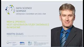 MDM & OpenEDC: Next-generation study databases in medicine | Martin Dugas