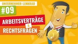 7 Tipps f&uuml;r rechtssichere Arbeitsvertr&auml;ge & Arbeitsrecht in der Fahrschule | Unternehmer-Lenkrad #09