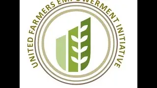 United Farmers&rsquo; Empowerment Initiative (UFEI)