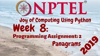NPTEL | Joy of Computing using Python | Week-8 | Programming Assignment-2:  Panagrams  solution