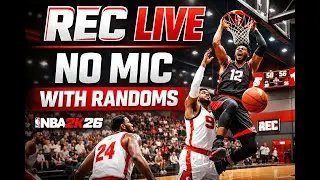 NBA 2K26 REC LIVE 🔥 No Mic | Running with Randoms | Clutch Games