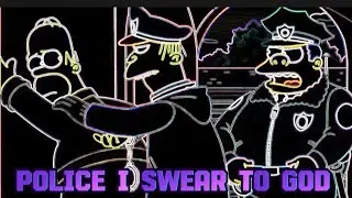 Police i Swear to God - Neon (Deep )