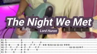 The Night We Met |&copy;Lord Huron |【Guitar Cover】with TABS