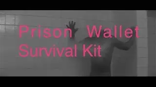 Prison Wallet Survival Kit