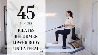 Pilates Reformer | Intermediate | Lower Body Unilateral Flow