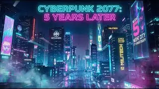 Cyberpunk 2077 &mdash; 5th Anniversary Gameplay Edit | Night City Reborn