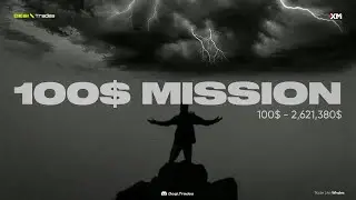 The X.Trades 100$ to 2.6M$ challenge #