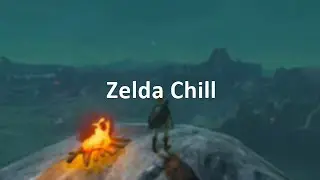 zelda chill