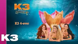 K3 lyrics: K3 4-ever