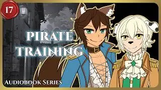 Pirate Training Arc 【Tides of Change】 Episode 17