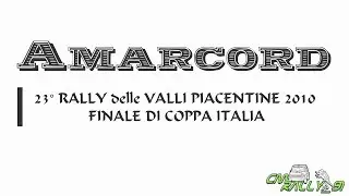 23&deg; Rally delle Valli Piacentine 2010 - Amarcord Show - by CMRALLY_91