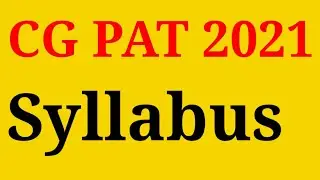 cg pat syllabus 2021 || cg pat syllabus || cg pat syllabus in hindi || cg pat exam pattern || cg pat