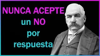 📌7 Lecciones de &Eacute;xito de JP Morgan para j&oacute;venes que quieren ser ricos y exitosos.