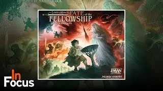 The Lord of the Rings: Fate of the Fellowship - In Focus
