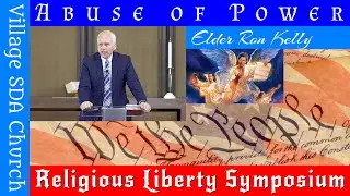 Abuse of Power (Elder Ron Kelly)