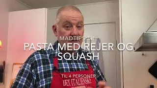 Pasta med squash og rejer