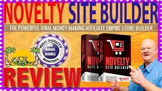 Novelty Site Builder Review inc WP Plugin Theme and APP With The Bigger Bonuses