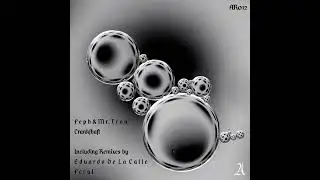Mr. Tron、Feph - Crankshaft (Feral Remix)