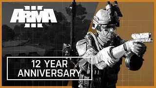 Arma 3 - 12 Year Anniversary Trailer